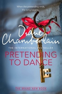 Diane Chamberlain - Pretending to Dance.
