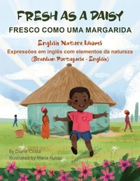 Fresh As a Daisy (Brazilian Portuguese-English)