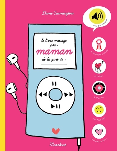 Diane Cunnington - Le livre message pour maman.
