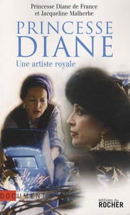  Diane de France et Jacqueline Malherbe - Princesse Diane - Une artiste royale.