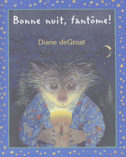 Diane DeGroat - Bonne Nuit, Fantome !.