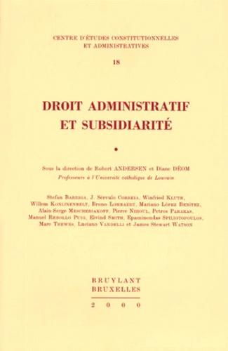 Diane Déom et  Collectif - Droit Administratif Et Subsidiarite.