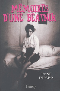Diane Di Prima - Mémoires d'une beatnik.