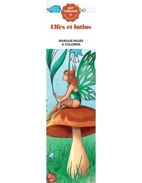 Diane Dufour - Elfes et Lutins - Marque-pages à colorier.