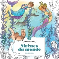 Téléchargement gratuit de livres audio du domaine public Sirènes du monde en francais par Diane Dufour DJVU MOBI