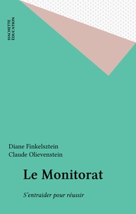 Diane Finkelsztein - Le monitorat - S'entraider pour réussir.