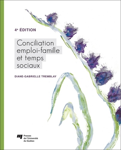 Conciliation emploi-famille et temps sociaux 4e édition