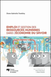 Emploi et gestion des ressources humaines dans l'économie du savoir