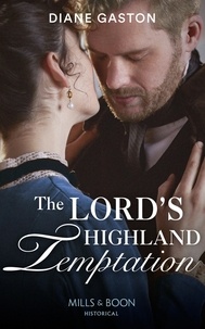 Diane Gaston - The Lord’s Highland Temptation.