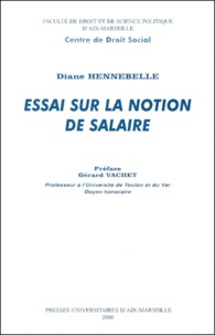 Diane Hennebelle - Essai Sur La Notion De Salaire.