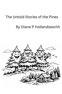 The Untold Stories of the Pines