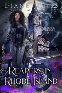  Diane Jones - Reapers in Rhode Island - Monsters &amp; Motorbikes, #2.