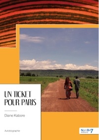 Diane Kabore - Un ticket pour Paris.