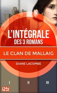 Diane Lacombe - Intégrale Le clan de Mallaig.