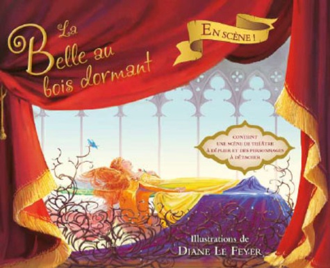 Diane Le Feyer - La Belle au bois dormant en scène !.