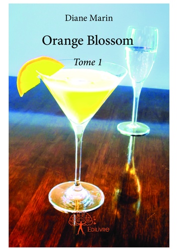 Orange blossom 1 Orange blossom. Tome 1