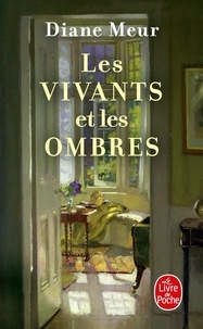 Diane Meur - Les Vivants et les Ombres.