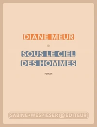 Sous le ciel des hommes