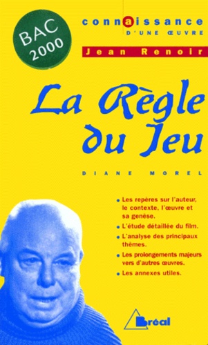 Diane Morel - Jean Renoir, "La règle du jeu".