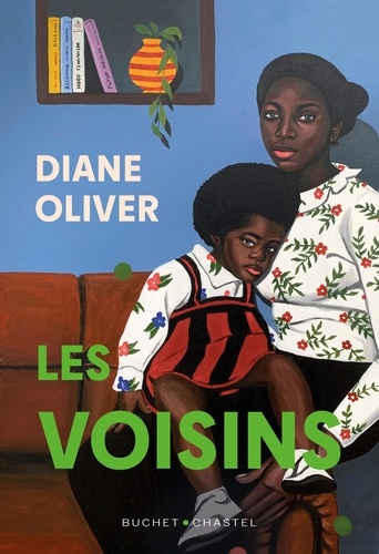 Diane Oliver - Les voisins.