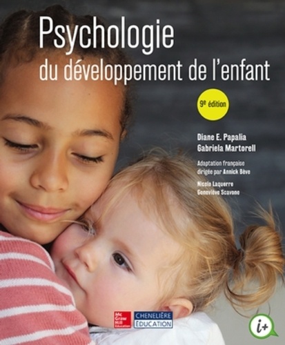 Diane Papalia et Gabriela Martorell - Psychologie du développement de l'enfant.