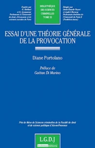 Essai d'une théorie générale de la provocation