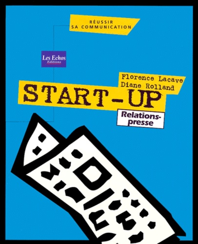 Start-Up. Relations-Presse