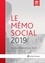Le mémo social. Travail et emploi, Sécurite sociale, retraite  Edition 2019 - Occasion