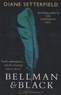 Diane Setterfield - Bellman & Black.