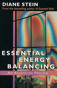 Diane Stein - Essential Energy Balancing.