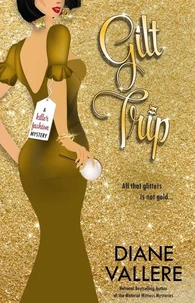 Gilt Trip
