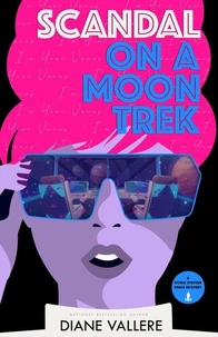 Scandal on a Moon Trek