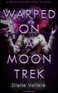 Warped on a Moon Trek: Time After Time