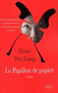 Diane Wei Lang - Le papillon de papier.