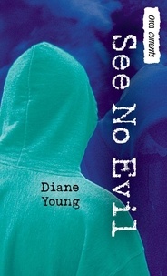 Diane Young - See No Evil.