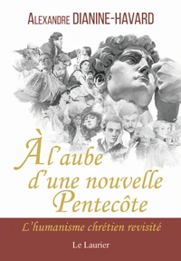 A l'aube d'une nouvelle Pentecôte