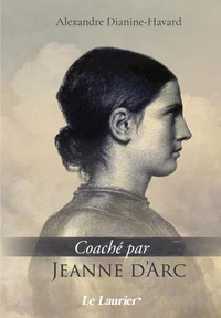 Coaché par Jeanne d'Arc