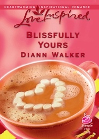 Diann Walker - Blissfully Yours.