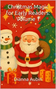 Christmas Magic for Early Readers: Volume 1