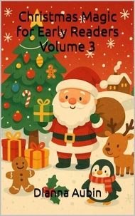 Christmas Magic for Early Readers: Volume 3