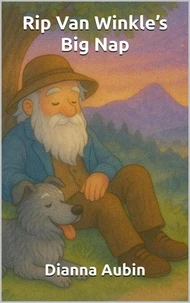 Rip Van Winkle's Big Nap