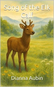 Song of the Elk Calf