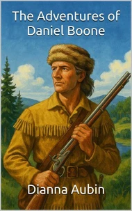 The Adventures od Daniel Boone