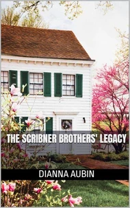 The Scribner Brothers' Legacy