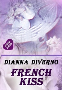  Dianna Diverno - French Kiss.