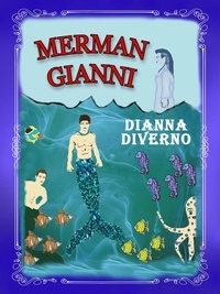 Téléchargement de google books dans le coin Merman Gianni 9798223222989 par Dianna Diverno en francais