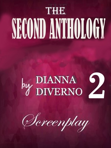  Dianna Diverno - The Second Anthology.