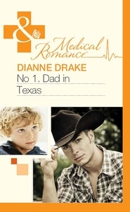Dianne Drake - No.1 Dad In Texas.