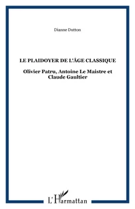 Le plaidoyer de l'âge classique