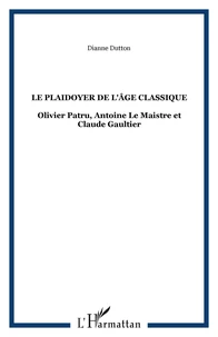Le plaidoyer de l'âge classique
